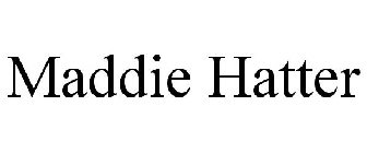 MADDIE HATTER