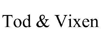 TOD & VIXEN'S