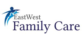 EAST WEST FAMILY CARE