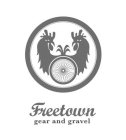 FREETOWN GEAR AND GRAVEL
