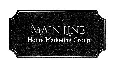 MAIN LINE HOME MARKETING GROUP