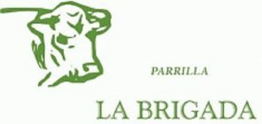 PARRILLA LA BRIGADA