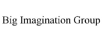 BIG IMAGINATION GROUP