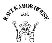 RAVI KABOB HOUSE