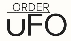 ORDER UFO