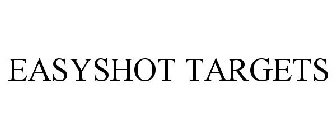 EASYSHOT TARGETS