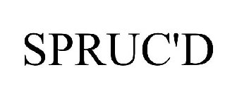 SPRUC'D