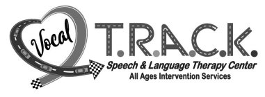 VOCAL T.R.A.C.K. SPEECH & LANGUAGE THERAPY CENTER ALL AGES INTERVENTION SERVICES