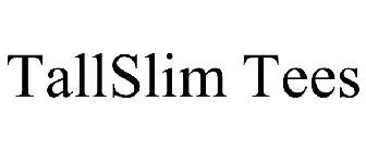 TALLSLIM TEES