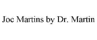 JOC MARTINS BY DR. MARTIN