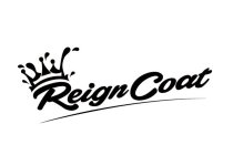 REIGN COAT