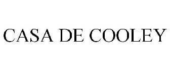 CASA DE COOLEY