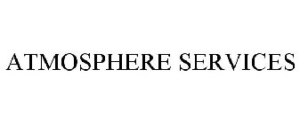 ATMOSPHERE SERVICES