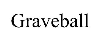 GRAVEBALL