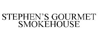 STEPHEN'S GOURMET SMOKEHOUSE