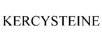 KERCYSTEINE