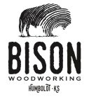 BISON WOODWORKING HUMBOLDT KS