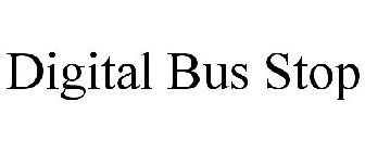 DIGITAL BUS STOP