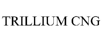 TRILLIUM CNG