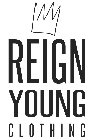 REIGN YOUNG CLOTHING