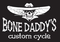 BONE DADDY'S CUSTOM CYCLE