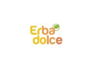 ERBA DOLCE