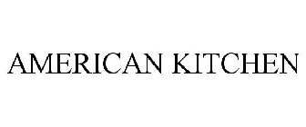 AMERICAN KITCHEN