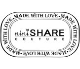 NINI SHARE COUTURE MADE WITH LOVE