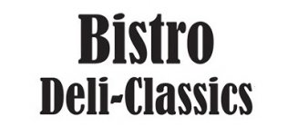 BISTRO DELI-CLASSICS