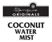 RENPURE ORIGINALS COCONUT WATER MIST