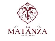 LA MATANZA 1910