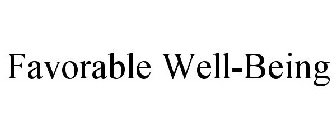 FAVORABLE WELL-BEING