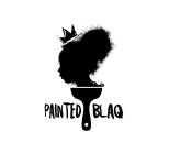 PAINTED BLAQ