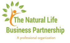 THE NATURAL LIFE BUSINESS PARTNERSHIP A PROFESSIONAL ORGANIZATION