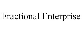 FRACTIONAL ENTERPRISE