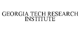 GEORGIA TECH RESEARCH INSTITUTE