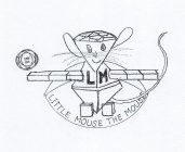 LM LITTLE MOUSE THE MOUSE T.R.Y. O.S.
