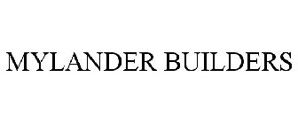 MYLANDER BUILDERS