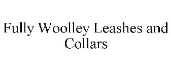 FULLY WOOLLEY COLLARS AND LEASHES
