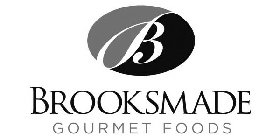 B BROOKSMADE GOURMET FOODS