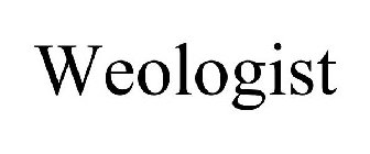 WEOLOGIST