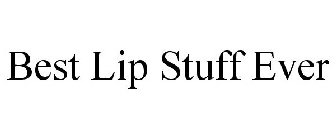 BEST LIP STUFF EVER