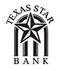 TEXAS STAR BANK