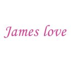 JAMES LOVE