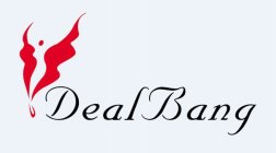 DEALBANG