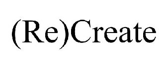 (RE)CREATE