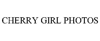 CHERRY GIRL PHOTOS