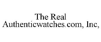 THE REAL AUTHENTICWATCHES.COM, INC,