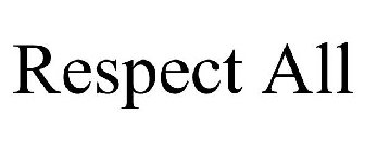 RESPECT ALL