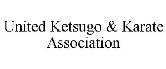 UNITED KETSUGO & KARATE ASSOCIATION